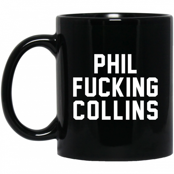 Phil Fucking Collns Mug 3