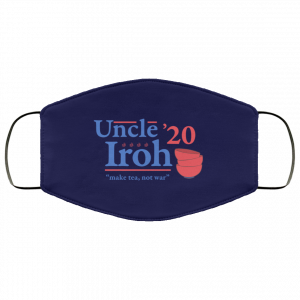 Uncle Iroh 2020 Make Tea Not War Face Mask 39
