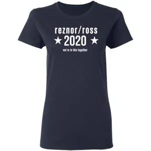 Reznor Ross 2020 We're In This Together Shirt, Hoodie, Tank 20
