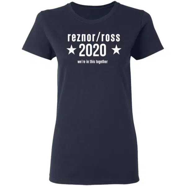 Reznor Ross 2020 We're In This Together Shirt, Hoodie, Tank 9