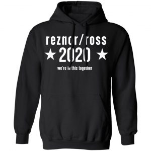 Reznor Ross 2020 We're In This Together Shirt, Hoodie, Tank 22 Reznor Ross 2020 We're In This Together Shirt, Hoodie, Tank 22