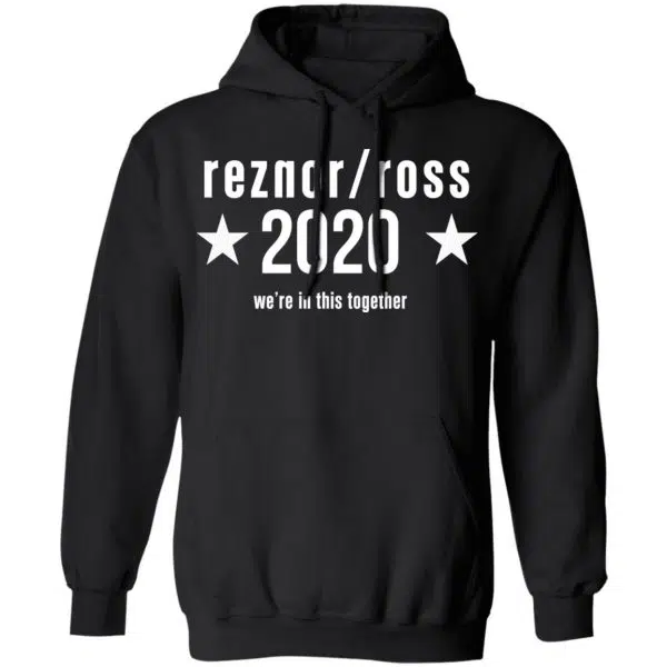 Reznor Ross 2020 We're In This Together Shirt, Hoodie, Tank 11
