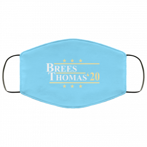 Vote Brees Thomas 2020 President Face Mask 33