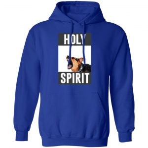 Holy Spirit Shirt, Hoodie, Tank 25