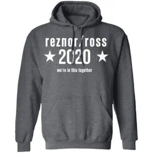 Reznor Ross 2020 We're In This Together Shirt, Hoodie, Tank 24