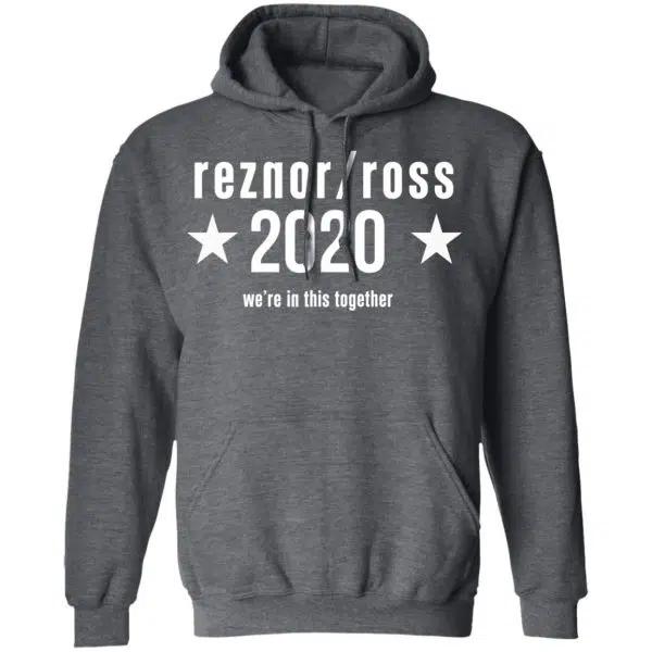 Reznor Ross 2020 We're In This Together Shirt, Hoodie, Tank 13