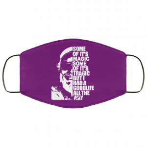 Some Of It’s Magic Some Of It’s Tragic But I Had A Good Life All The Way Jimmy Buffet Face Mask 31