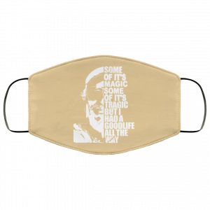 Some Of It’s Magic Some Of It’s Tragic But I Had A Good Life All The Way Jimmy Buffet Face Mask 35