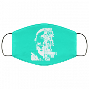 Some Of It’s Magic Some Of It’s Tragic But I Had A Good Life All The Way Jimmy Buffet Face Mask 36