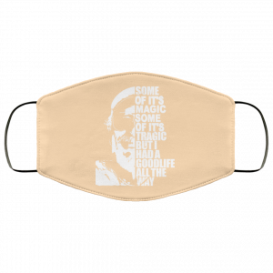 Some Of It’s Magic Some Of It’s Tragic But I Had A Good Life All The Way Jimmy Buffet Face Mask 38