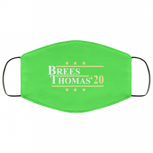 Vote Brees Thomas 2020 President Face Mask 37