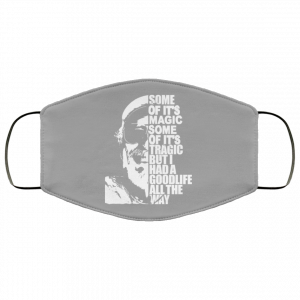 Some Of It’s Magic Some Of It’s Tragic But I Had A Good Life All The Way Jimmy Buffet Face Mask 43