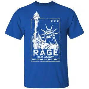 Rage Rage Sgainst The Dying Of The Light Shirt, Hoodie, Tank 17