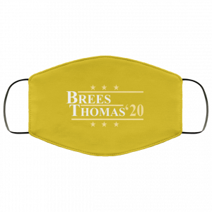 Vote Brees Thomas 2020 President Face Mask 40