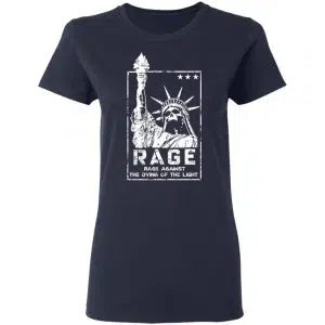 Rage Rage Sgainst The Dying Of The Light Shirt, Hoodie, Tank 20