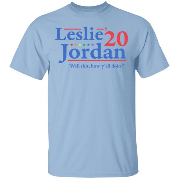 Leslie Jordan 2020 Well Shit How Y'all Doin Shirt, Hoodie, Tank 3