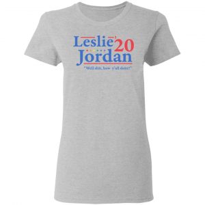 Leslie Jordan 2020 Well Shit How Y'all Doin Shirt, Hoodie, Tank 19