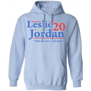 Leslie Jordan 2020 Well Shit How Y'all Doin Shirt, Hoodie, Tank 25