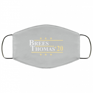 Vote Brees Thomas 2020 President Face Mask 46
