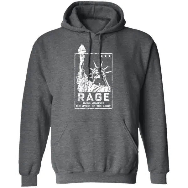 Rage Rage Sgainst The Dying Of The Light Shirt, Hoodie, Tank 13