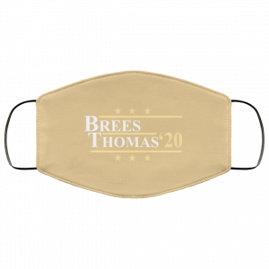 Vote Brees Thomas 2020 President Face Mask 47