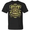 Proud To Fight For The Alliance Justice And Glory World Of Warcraft Shirt, Hoodie, Tank 1