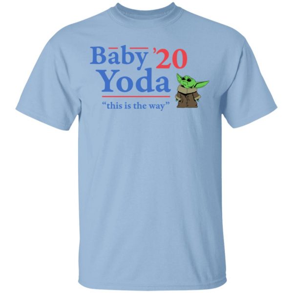 Baby Yoda 2020 This Is The Way Shirt, Hoodie, Tank 3