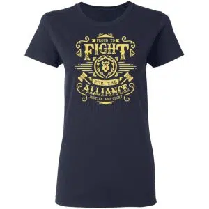 Proud To Fight For The Alliance Justice And Glory World Of Warcraft Shirt, Hoodie, Tank 20