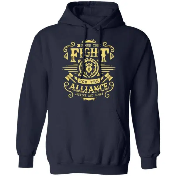 Proud To Fight For The Alliance Justice And Glory World Of Warcraft Shirt, Hoodie, Tank 12