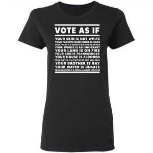 Vote As If Your Skin Is Not White Shirt, Hoodie, Tank 18