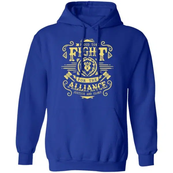 Proud To Fight For The Alliance Justice And Glory World Of Warcraft Shirt, Hoodie, Tank 14