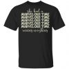 She Had A Marvelous Time Shirt, Hoodie, Tank 1