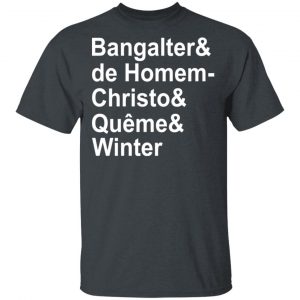 Bangalter & De Homem- Christo & Quême & Winter Shirt, Hoodie, Tank 15