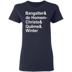 Bangalter & De Homem- Christo & Quême & Winter Shirt, Hoodie, Tank 20
