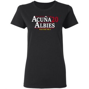 Acuna Albies 2020 Play For The A Shirt, Hoodie, Tank 18