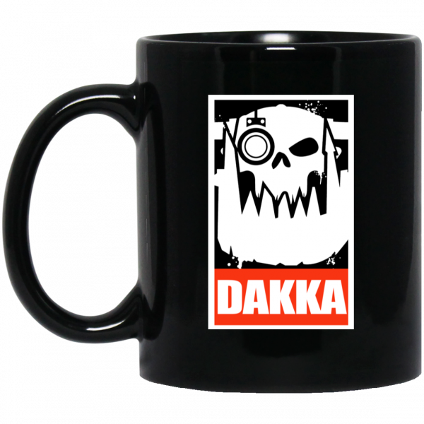 Orks Dakka Tabletop Wargaming And Miniatures Addict Mug 3