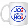 Jo And The Ho Joe And The Hoe Mug 1
