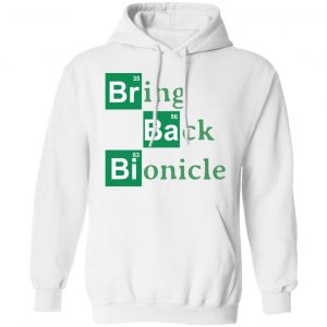 Bring Back Bionicle Shirt, Hoodie, Tank 24 Bring Back Bionicle Shirt, Hoodie, Tank 24