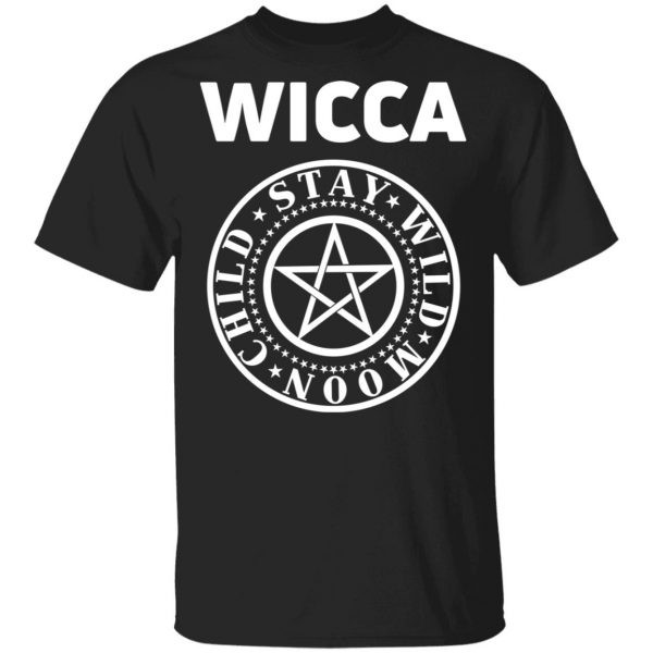 Wicca Child Stay Wild Moon Shirt, Hoodie, Tank Apparel 3