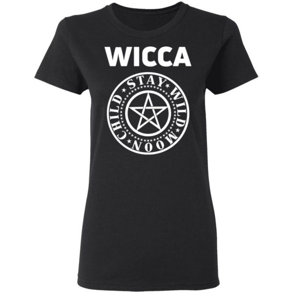 Wicca Child Stay Wild Moon Shirt, Hoodie, Tank Apparel 7