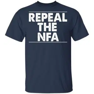 Repeal The NFA Shirt, Hoodie, Tank 17