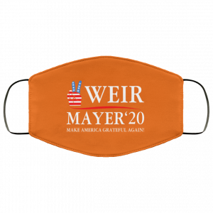 Weir Mayer 2020 Make America Grateful Again Face Mask 32
