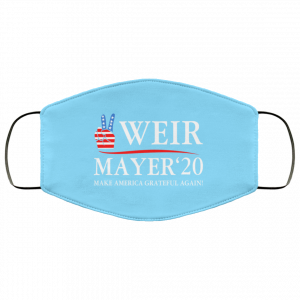 Weir Mayer 2020 Make America Grateful Again Face Mask 33