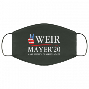 Weir Mayer 2020 Make America Grateful Again Face Mask 34