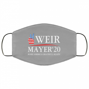 Weir Mayer 2020 Make America Grateful Again Face Mask 36
