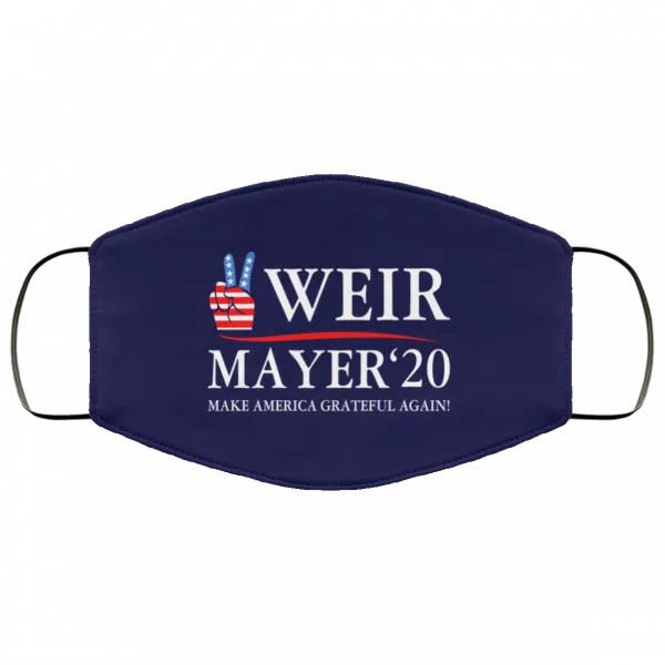 Weir Mayer 2020 Make America Grateful Again Face Mask 15