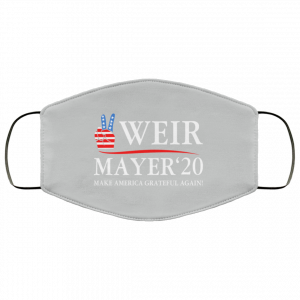 Weir Mayer 2020 Make America Grateful Again Face Mask 46