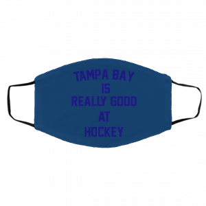 Tampa Bay Is Really Good At Hockey Face Mask 25