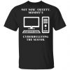 Not Now Sweety Mommy's Cyberbullying The Mayor Shirt, Hoodie, Tank 2