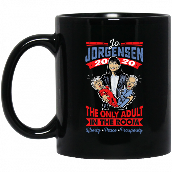 Jo Jorgensen 2020 The Only Adult In The Room Mug 3